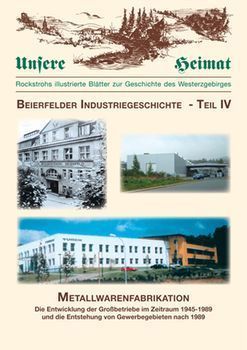 Beierfelder Industriegeschichte Teil 4