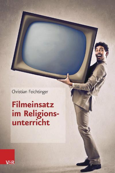 Filmeinsatz im Religionsunterricht - Cover