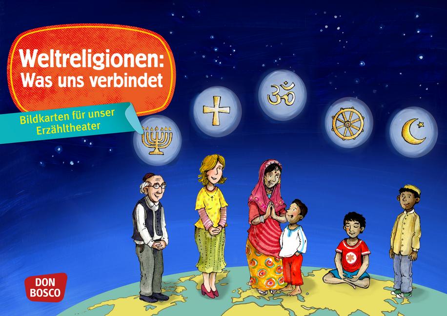 Bildkarten für unser Erzähltheater: Weltreligionen: Was uns verbindet