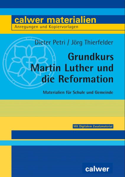 Grundkurs Martin Luther und die Reformation - Cover