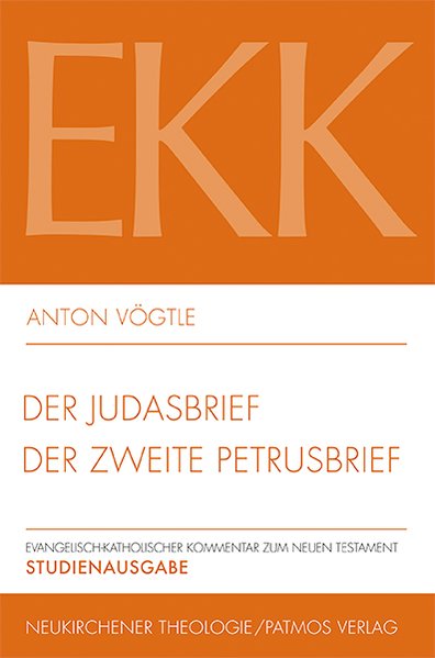 Der Judasbrief / Der zweite Petrusbrief - EKK Studienausgabe XXII