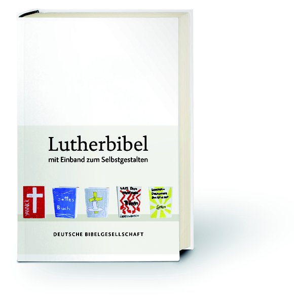 Lutherbibel revidiert - Mit Einband zum Selbstgestalten