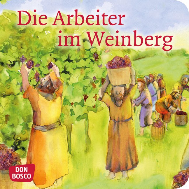 Die Arbeiter im Weinberg. Mini-Bilderbuch - Cover