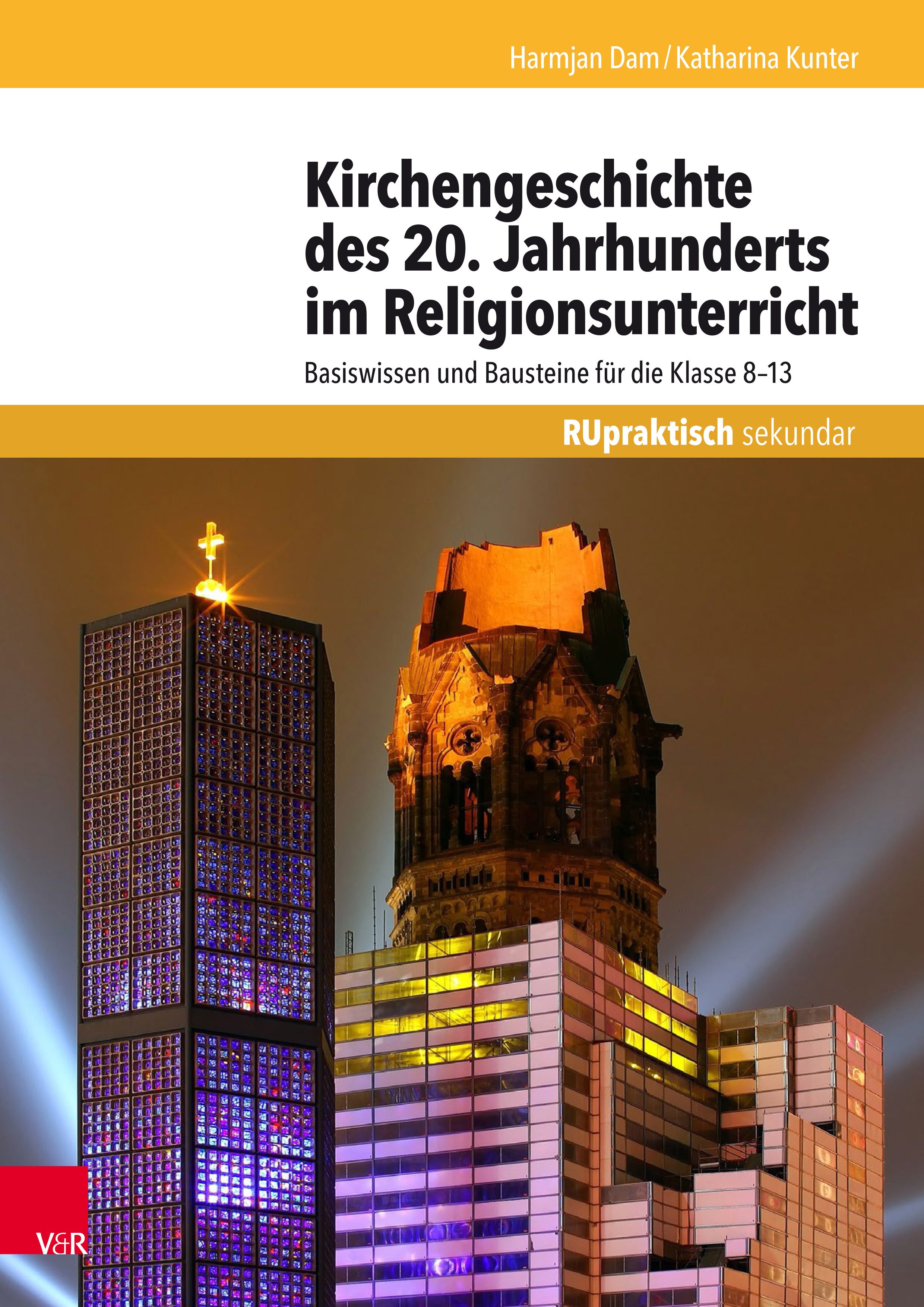 Kirchengeschichte des 20. Jahrhunderts im Religionsunterricht - Cover