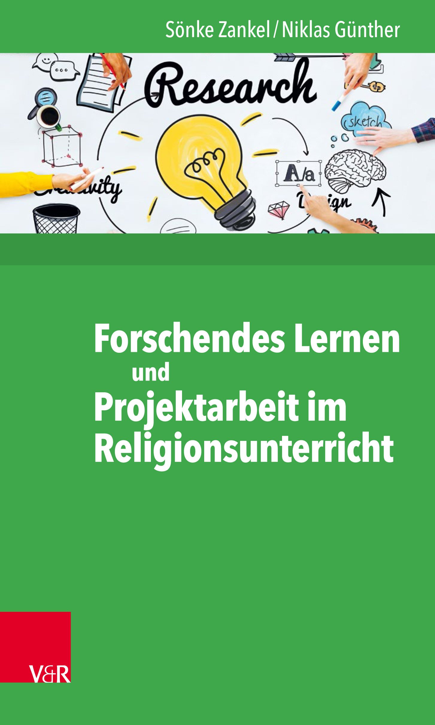Forschendes Lernen und Projektarbeit im Religionsunterricht - Cover