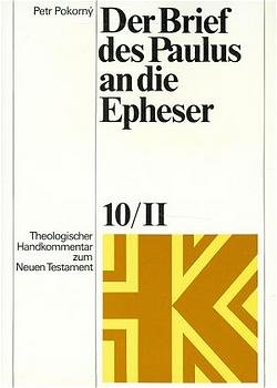 Der Brief des Paulus an die Epheser (ThHK 10/II) - Cover