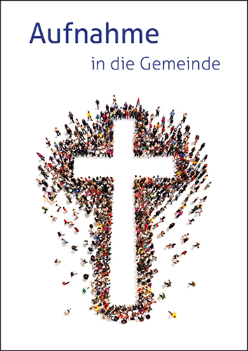 Faltschein Aufnahme i.d. Gemeinde (10St) Motiv Menschenkreuz - Cover