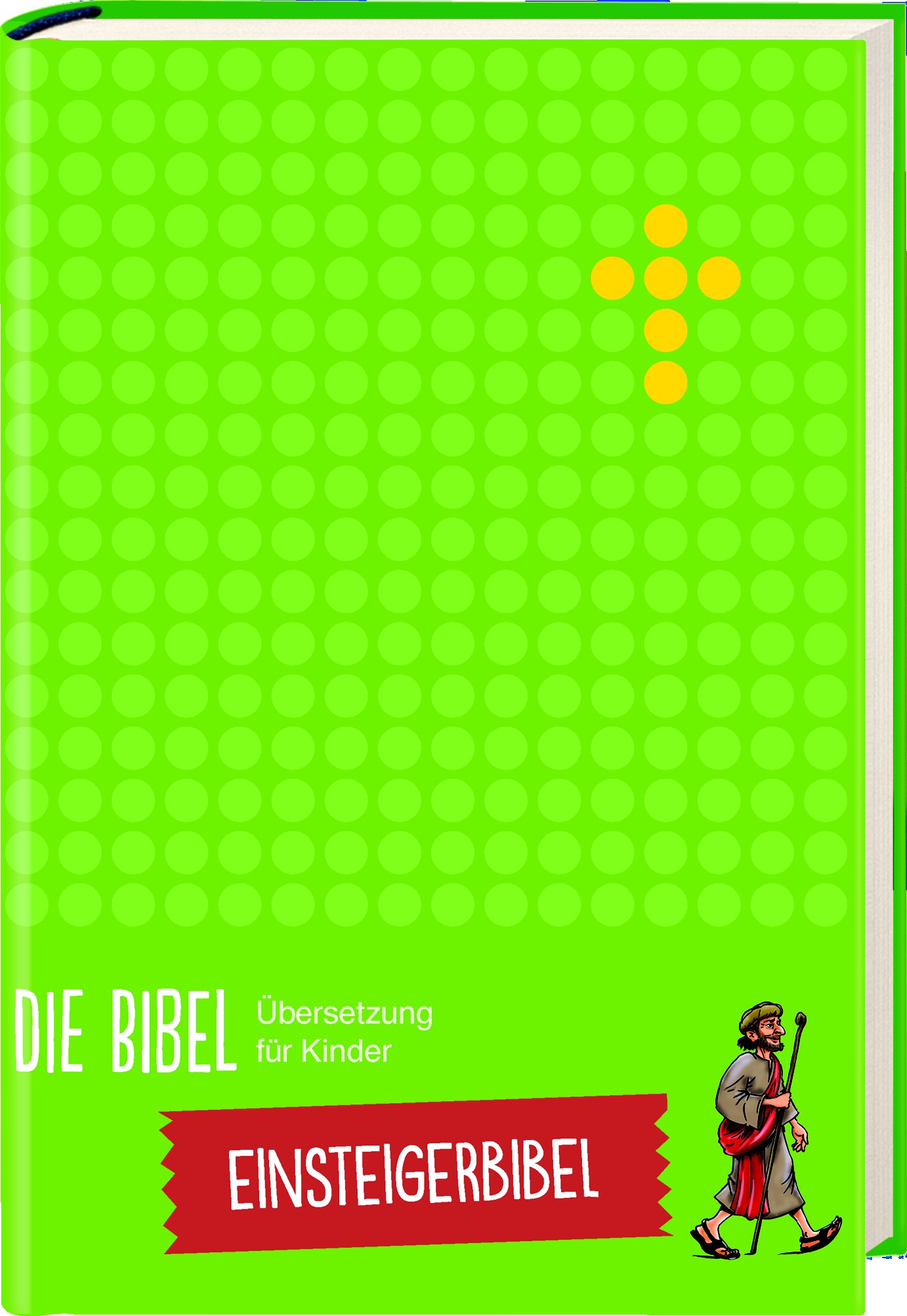 Die Bibel. Übersetzung für Kinder - Einsteigerbibel - Cover