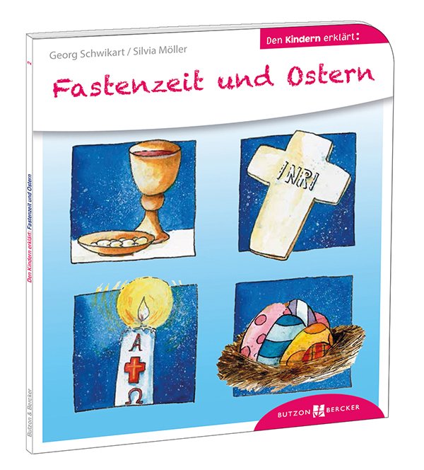 Fastenzeit und Ostern den Kindern erklärt - Cover