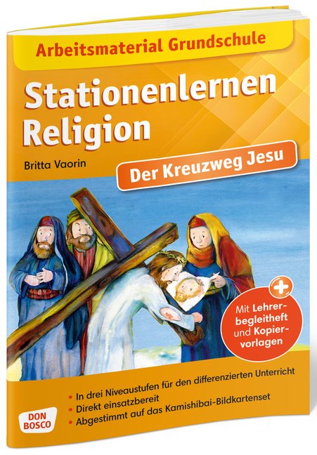 Stationenlernen Religion. Der Kreuzweg Jesu - Arbeitsmaterial Grundschule.