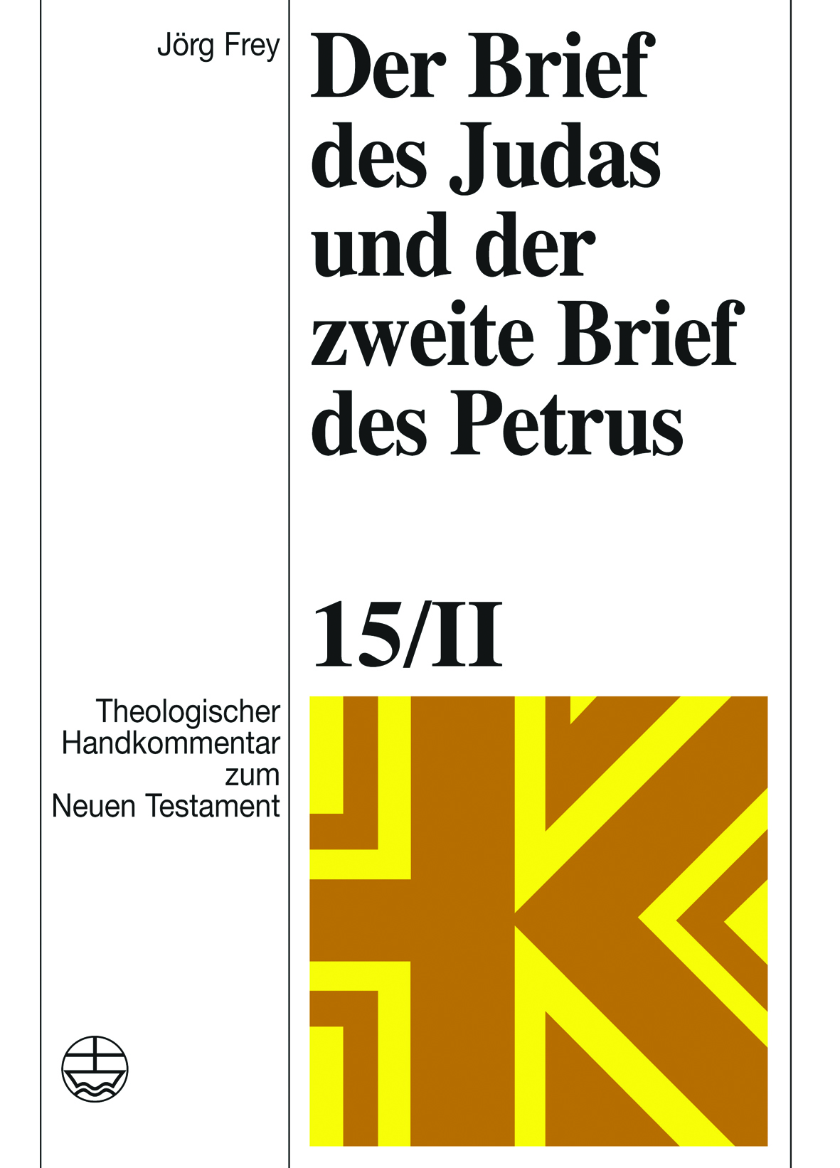Der Brief des Judas und der zweite Brief des Petrus (ThHK Bd. 15/II) im Abo - Cover