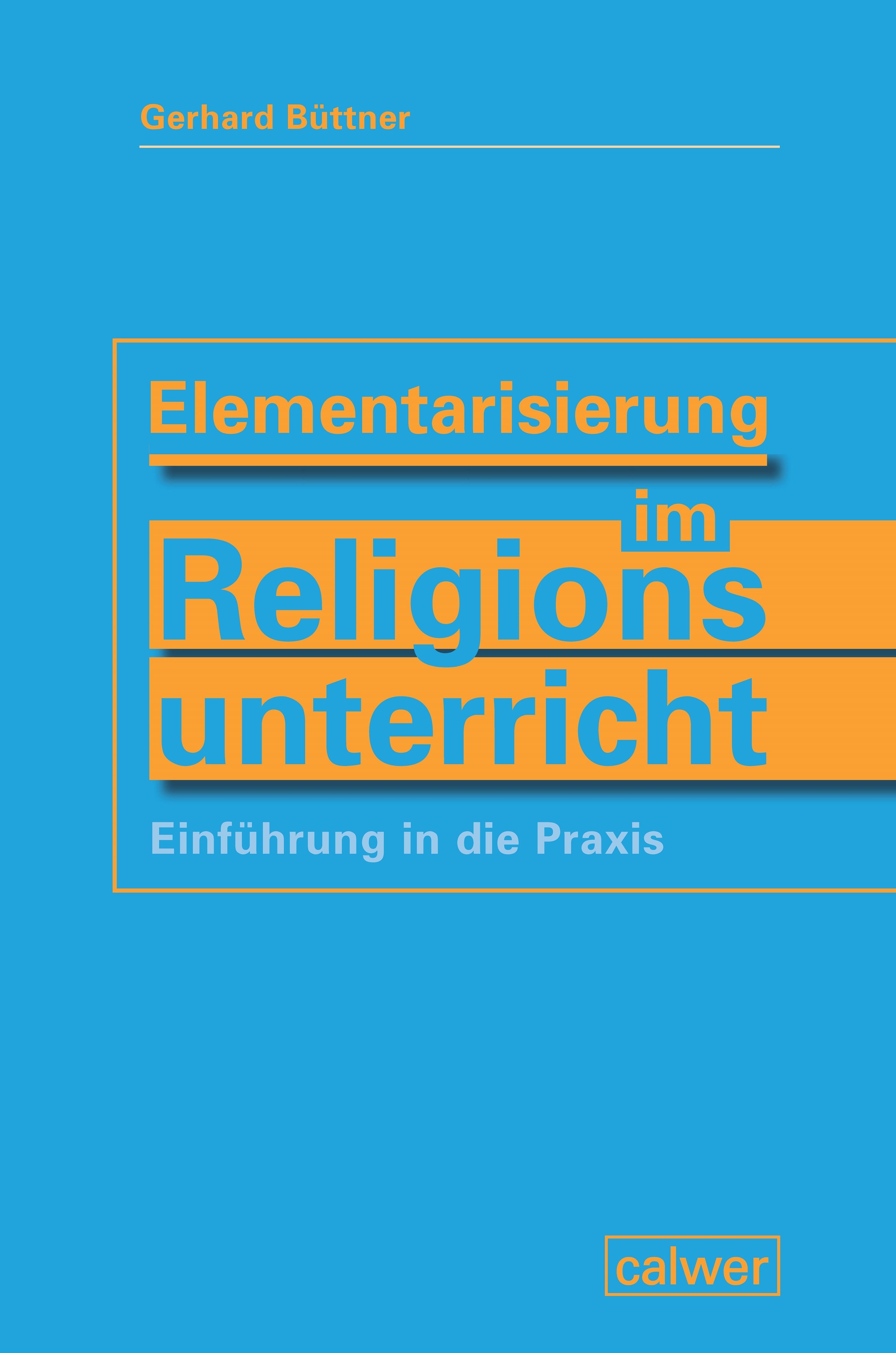Elementarisierung im Religionsunterricht - Cover