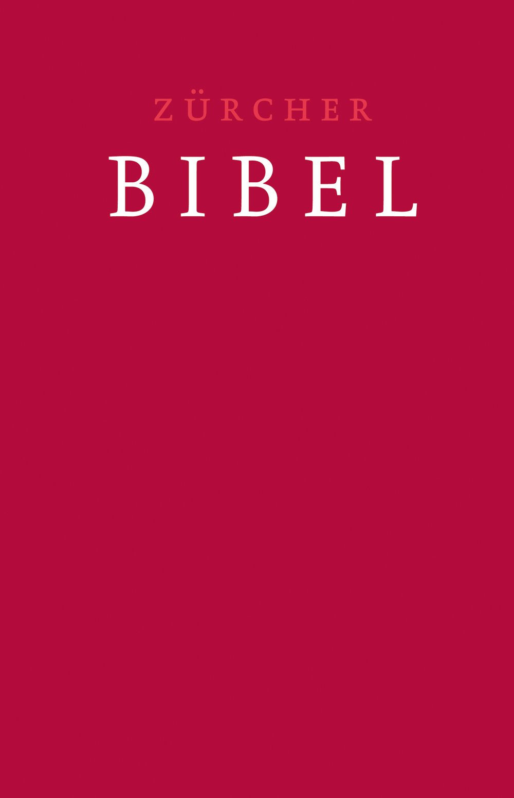 Zürcher Bibel - Traubibel Leinen rubinrot - Cover