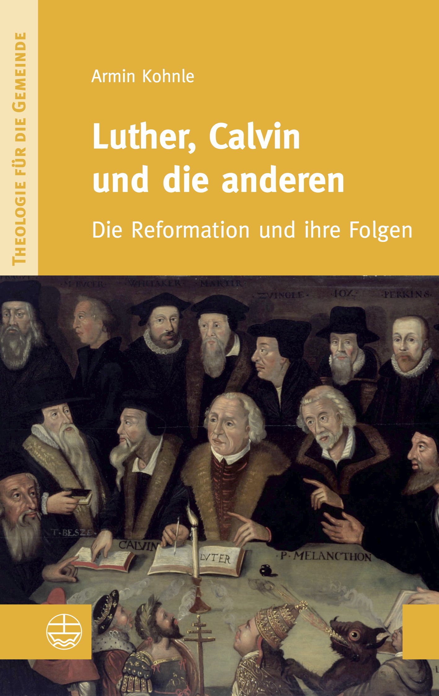 Luther, Calvin und die anderen - Cover