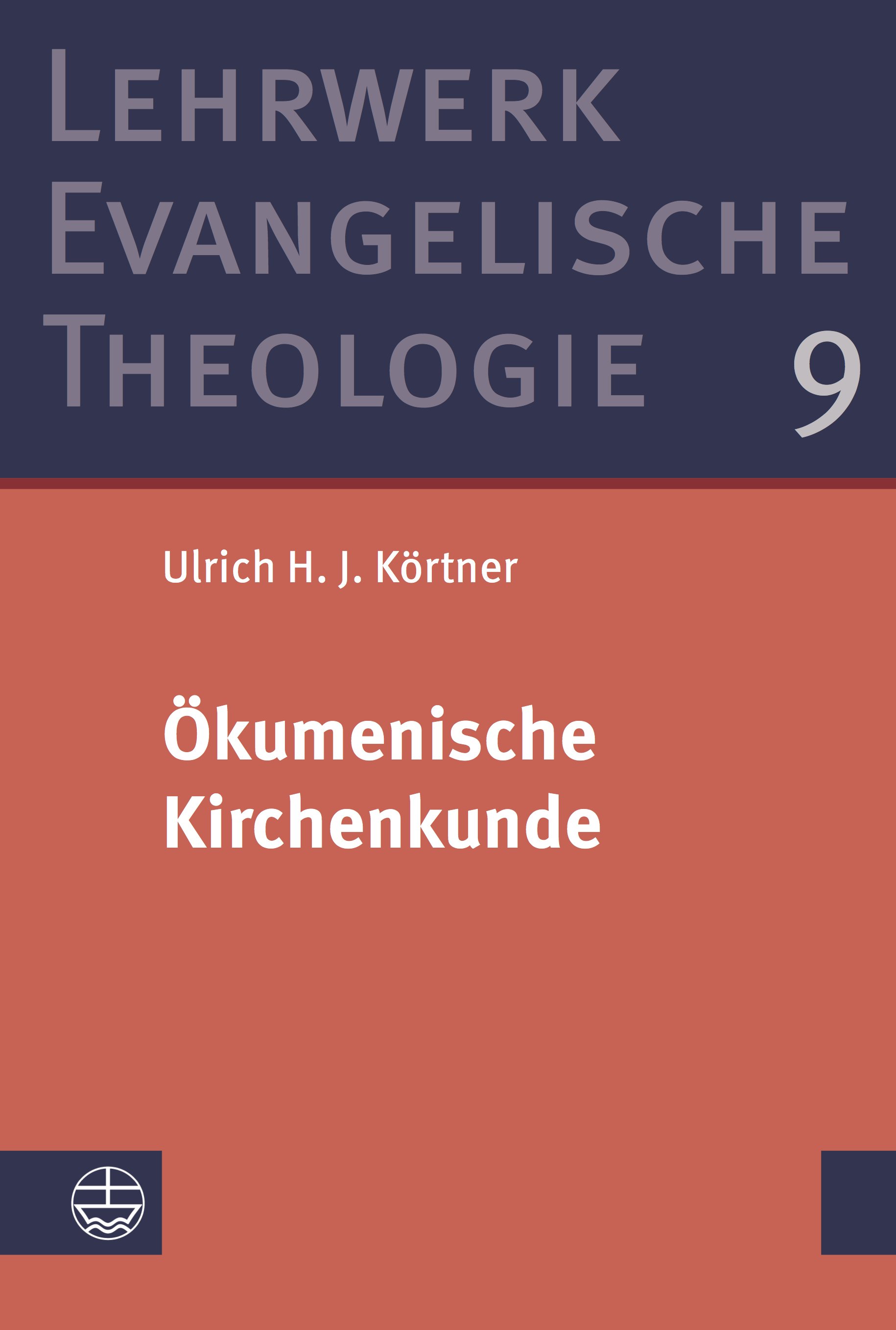Ökumenische Kirchenkunde LETh Bd. 9