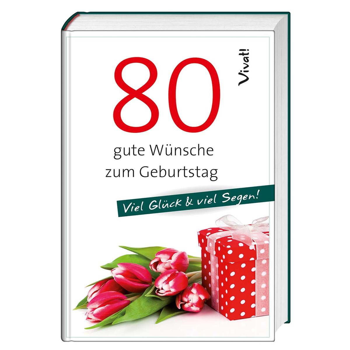 Geschenkbuch »80 gute Wünsche zum Geburtstag« - Cover