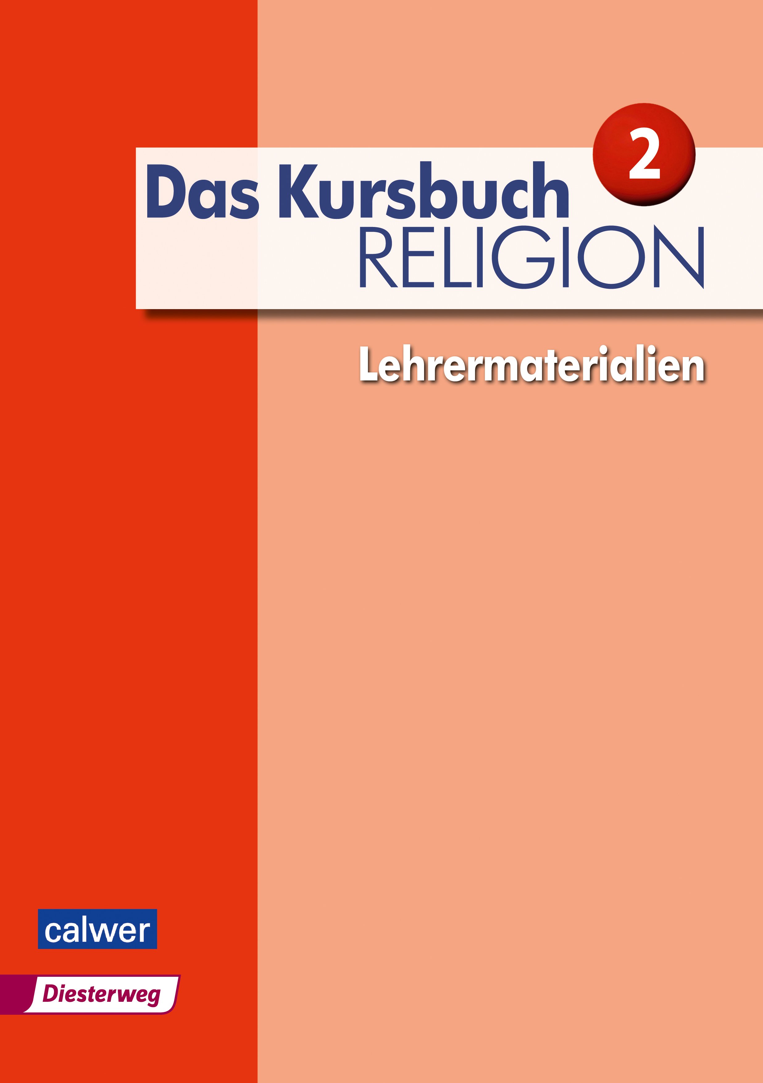 Das Kursbuch Religion  Neuausgabe 2015, Bd.2 - Lehrermaterialien - Cover