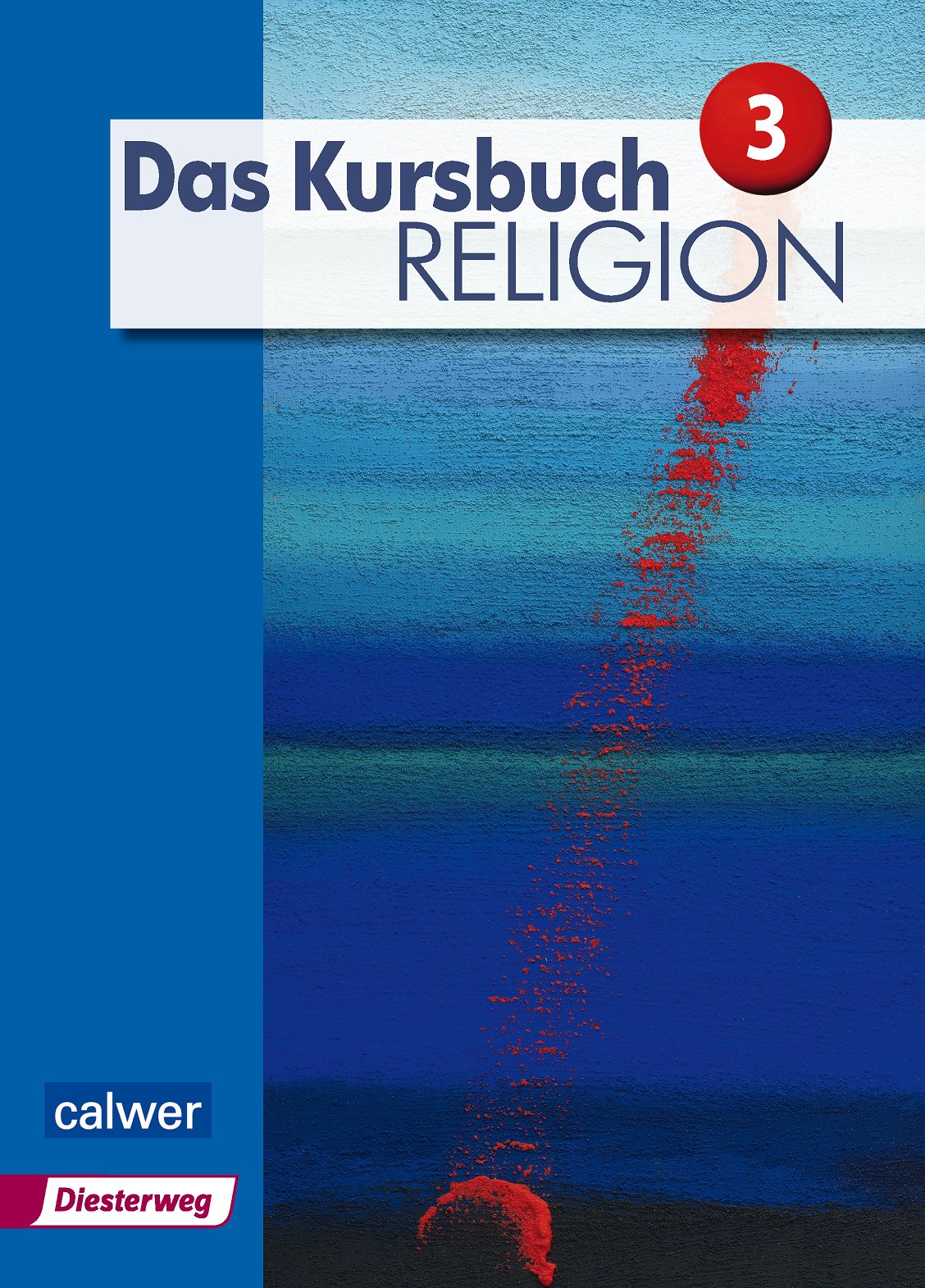 Das Kursbuch Religion 3 Neuausgabe - Cover