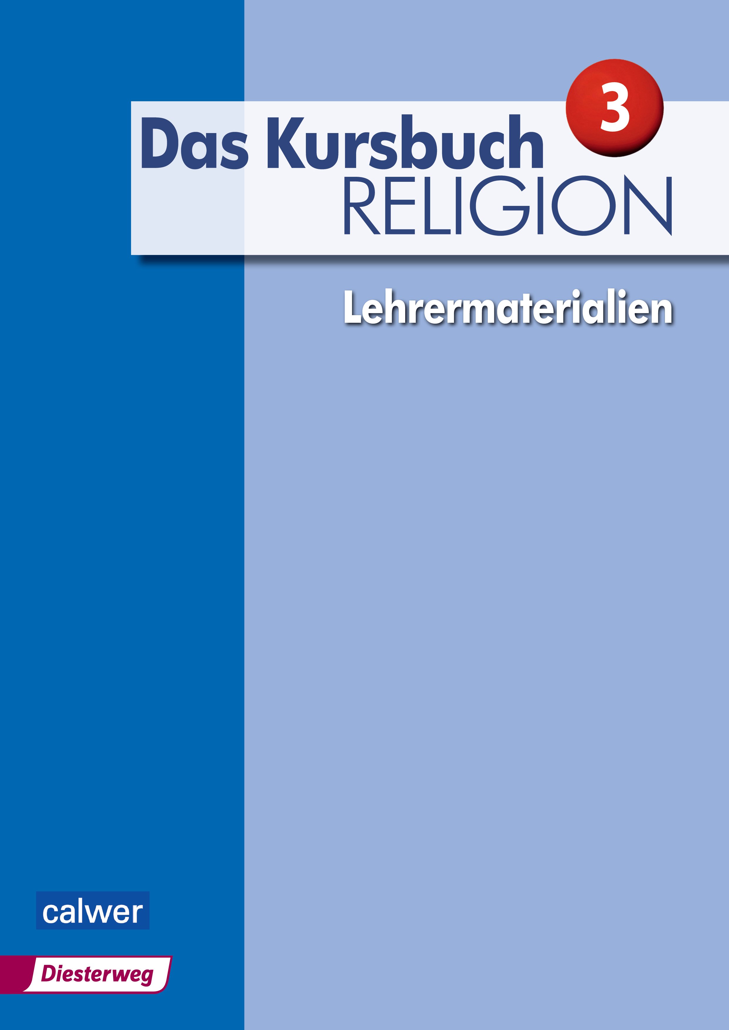 Das Kursbuch Religion 3 - Lehrermaterialien - Cover
