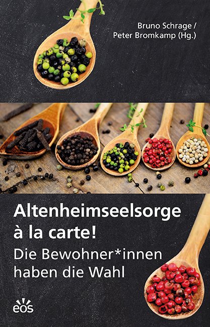 Altenheimseelsorge à la carte! - Cover