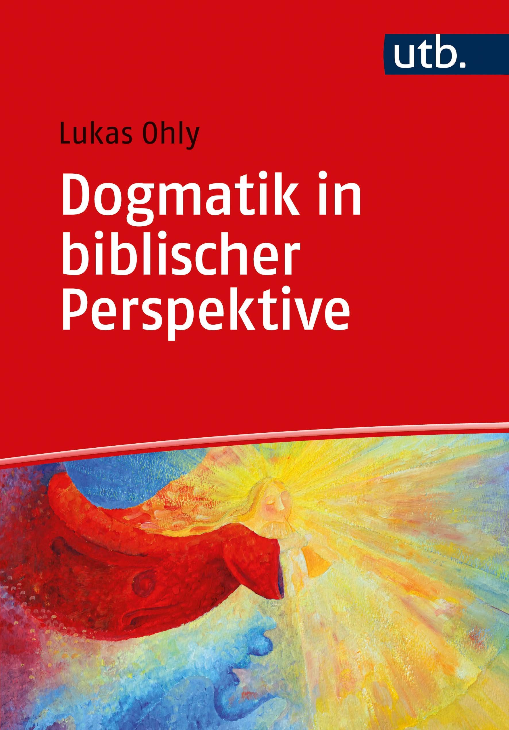Dogmatik in biblischer Perspektive - Cover