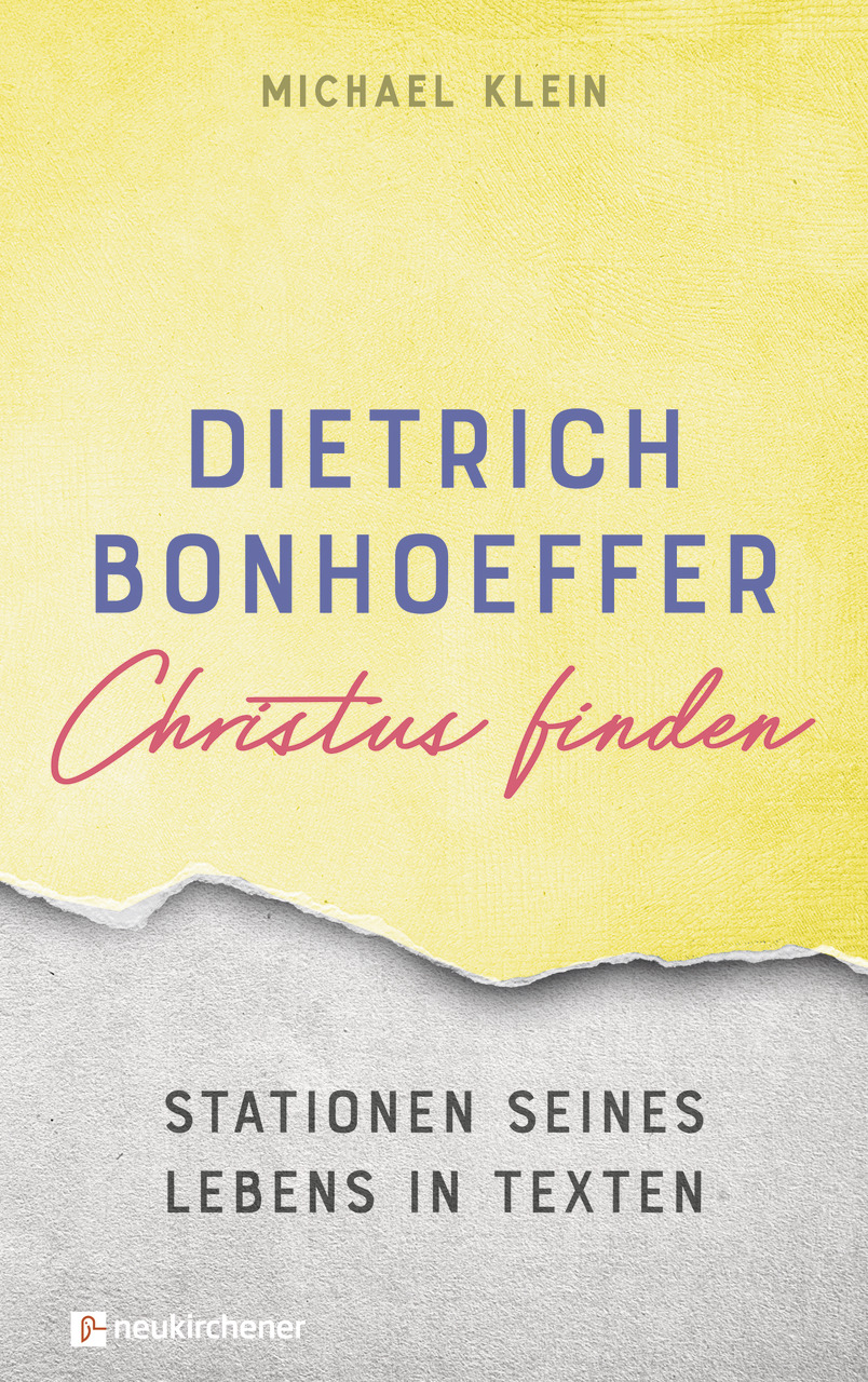 Dietrich Bonhoeffer - Christus finden - Cover