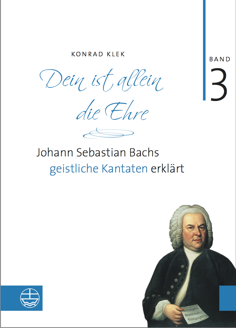 Bach-Kantaten / Dein ist allein die Ehre Band 3 - Cover
