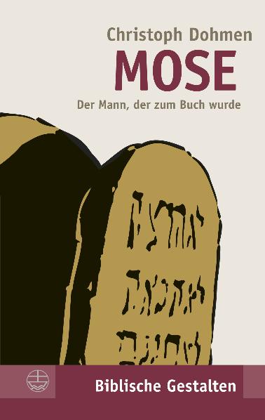 Mose - Biblische Gestalten Band 24