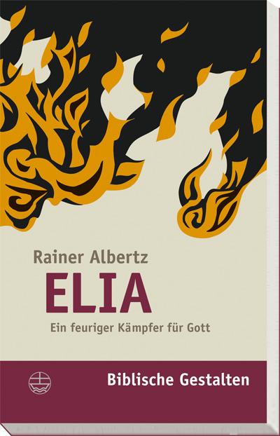 Elia - Biblische Gestalten Band 13 - Cover