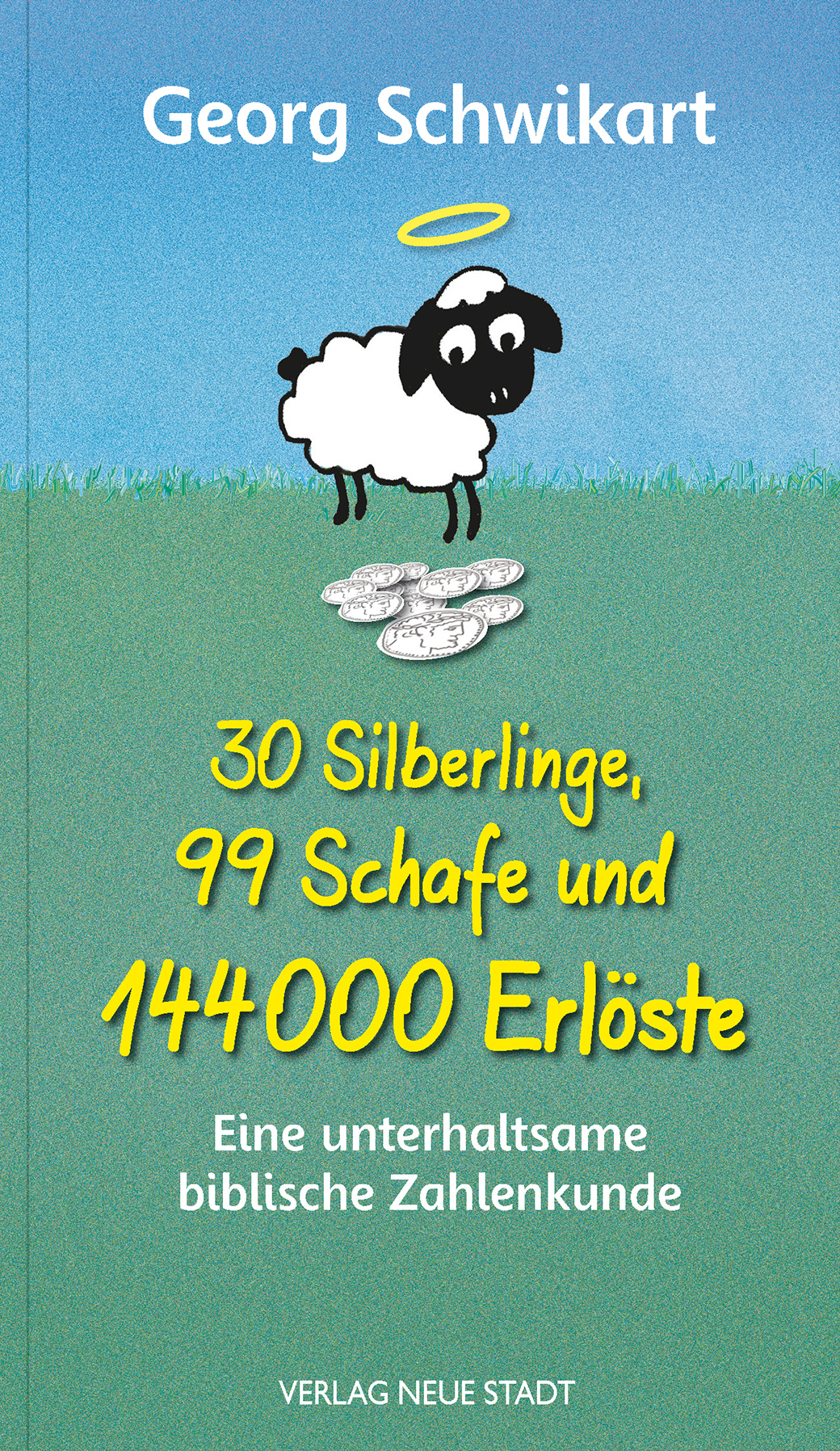 30 Silberlinge, 99 Schafe und 144000 Erlöste - Cover