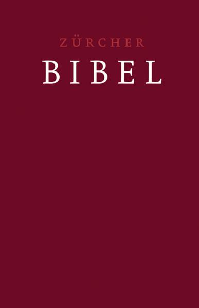 Zürcher Bibel Leinen dunkelrot - Cover