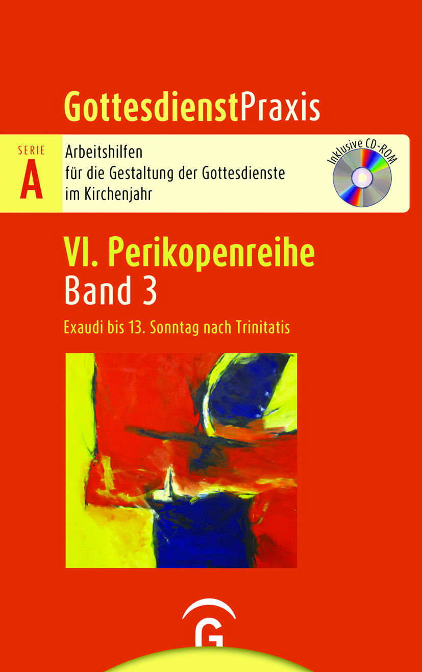 Gottesdienstpraxis Serie A, Perikopenreihe VI/2 - Estomihi bis Christi Himmelfahrt - Cover