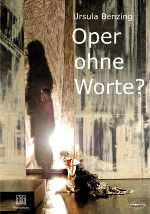 Oper ohne Worte?