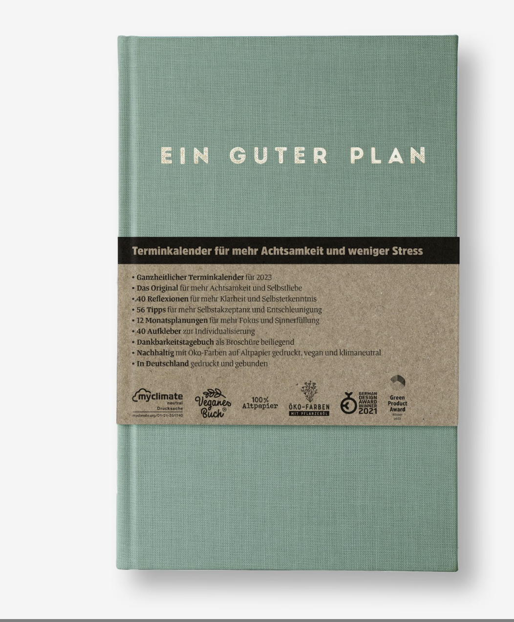 Ein guter Plan 2023 Moosgrün