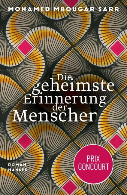 Signierte Ausgabe: Die geheimste Erinnerung der Menschen