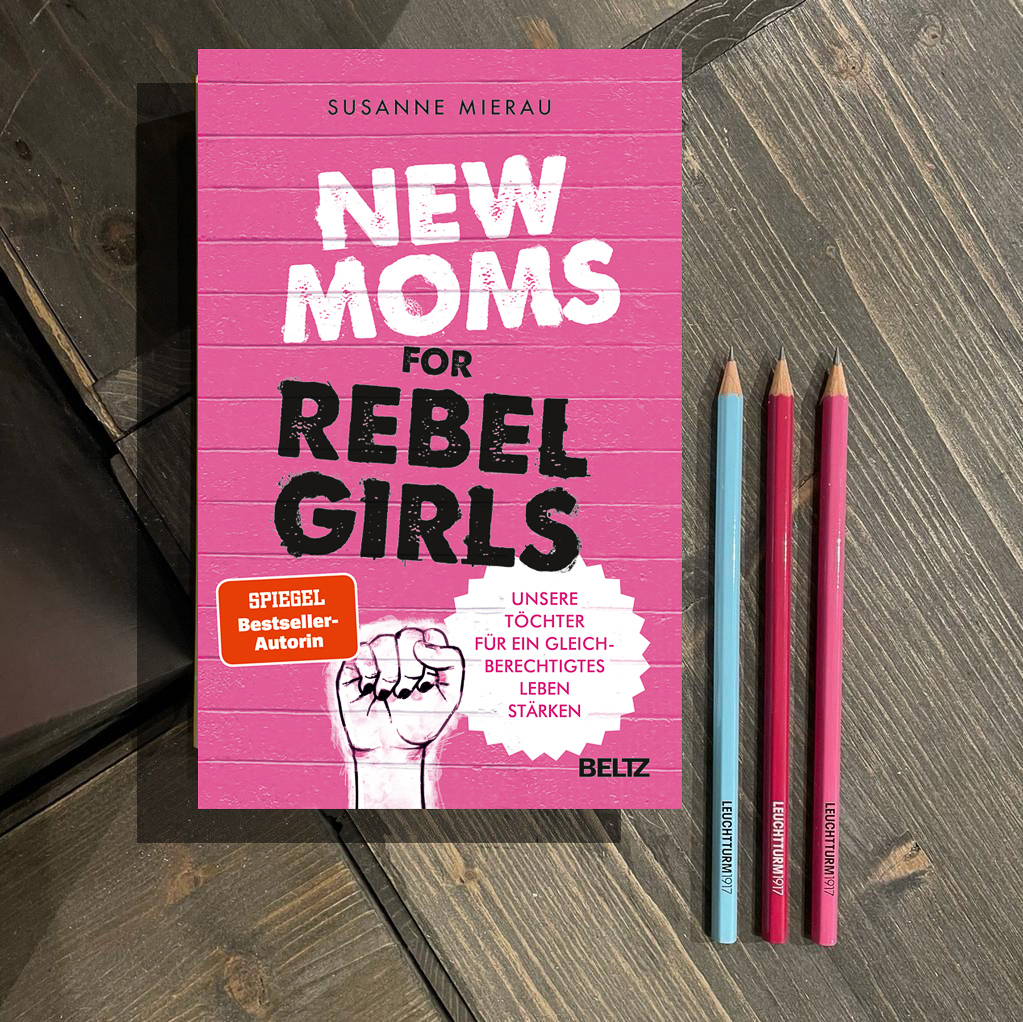 Signierte Ausgabe! New Moms for Rebel Girls