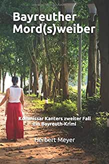 Bayreuther Mord(s)weiber