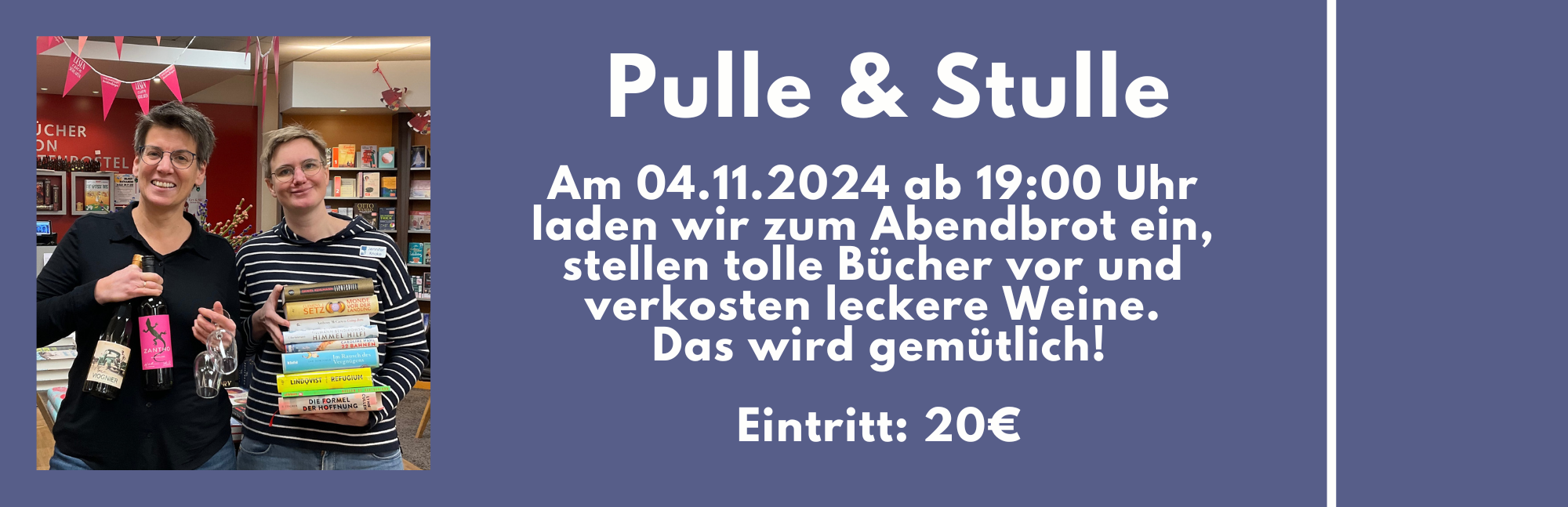 Eintrittskarte Pulle&Stulle F25