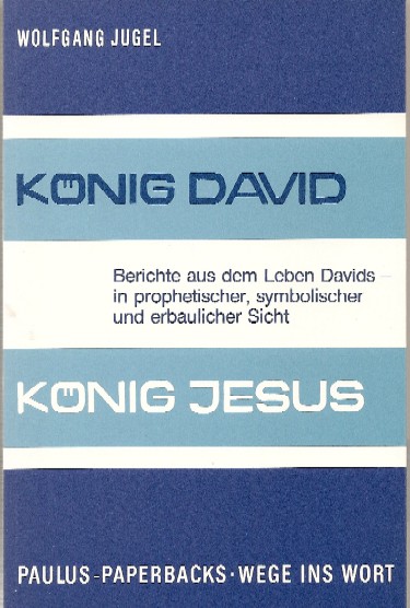 König David - König Jesus