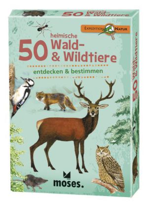 Expedition Natur 50 heimische Wald- & Wildtiere