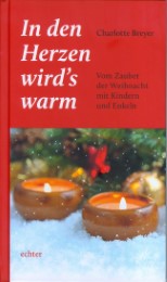 In den Herzen wird s warm