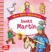 Mein Mini-Bilderbuch: Sankt Martin