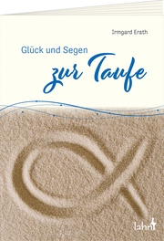 Glück und Segen zur Taufe