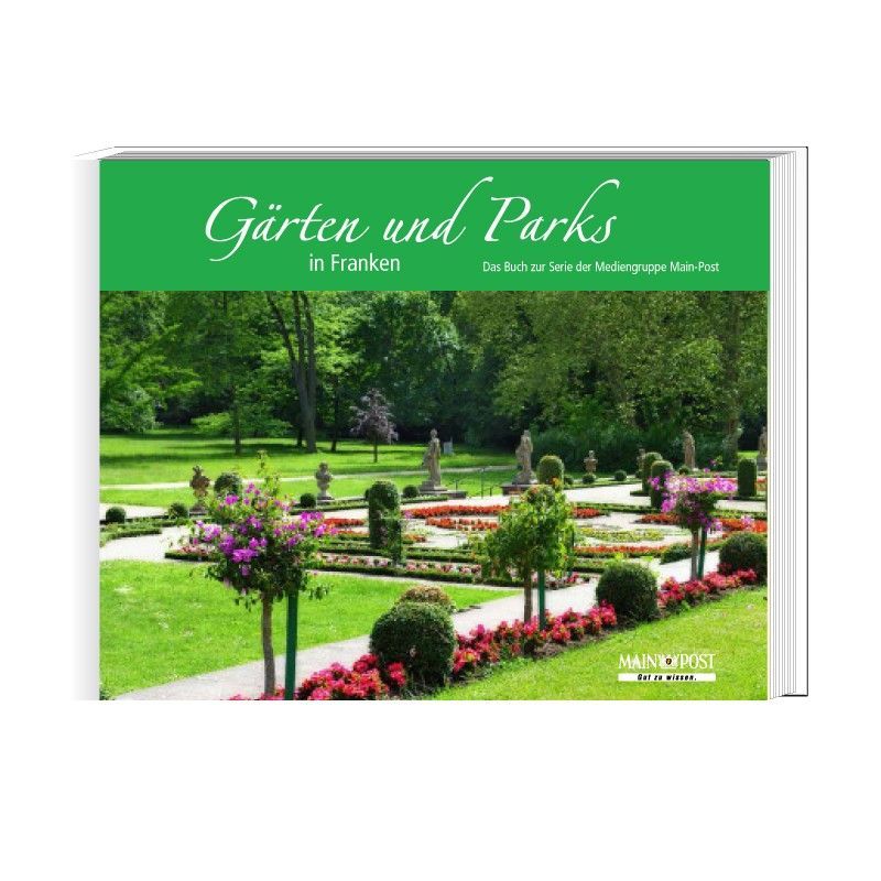 Gärten und Parks in Franken