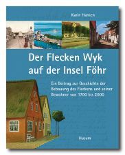 Der Flecken Wyk auf der Insel Föhr - Cover